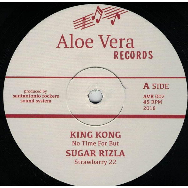 King Kong , Papa Rizla , The Officinalis - No Time For But / Strawbarry 22 / Dubwise | Aloevera Records (AVR 002)