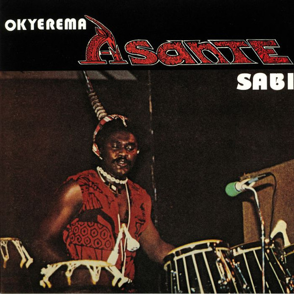 Okyerema Asante - Sabi | Kalita Records (KALITA LP001)