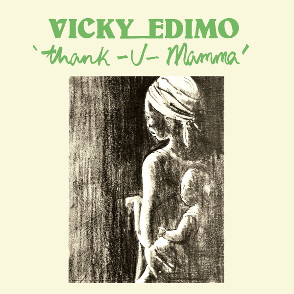 Vicky Edimo - Thank U Mamma | Afrodisia (DWAPS 2152) - 3