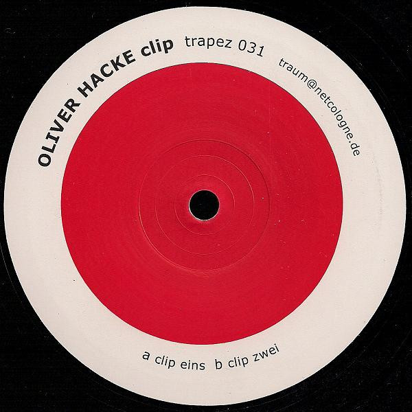 Oliver Hacke - Clip | Trapez (trapez 031)