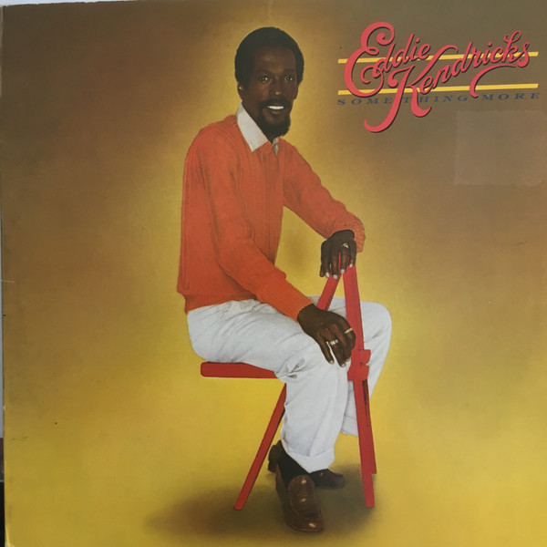 Eddie Kendricks - Something More | Arista (AB 4250) - main Eddie Kendricks - Something More | Arista (AB 4250) - main