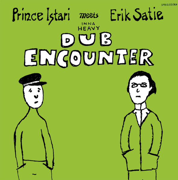 Prince Istari Meets Erik Satie - Inna Heavy Dub Encounter | Sozialistischer Plattenbau (SPB12050RP2)