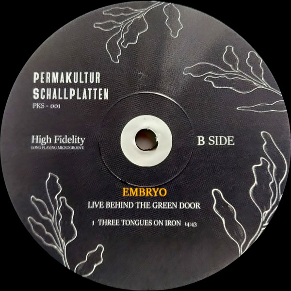Embryo - Live Behind The Green Door | Permakultur Schallplatten (PKS-001) - 4
