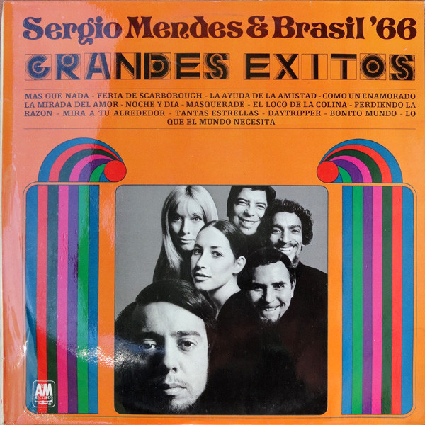 Sérgio Mendes & Brasil '66 - Grandes Éxitos | A&M Records (85 351-I)