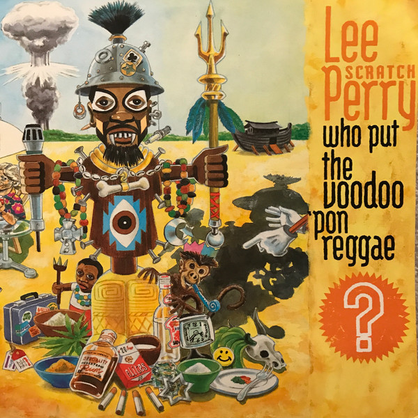 Lee Perry - Who Put The Voodoo 'Pon Reggae | Ariwa (ARILP130)