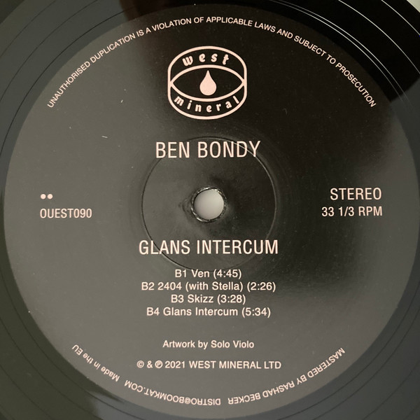 Ben Bondy - Glans Intercum | West Mineral Ltd. (OUEST090) - 4