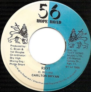 Carlton Bryan - Riot | 56 Hope Road (none)
