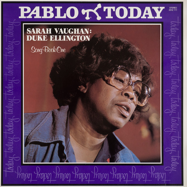 Sarah Vaughan - Duke Ellington Song Book One | Pablo Today (2312 111)