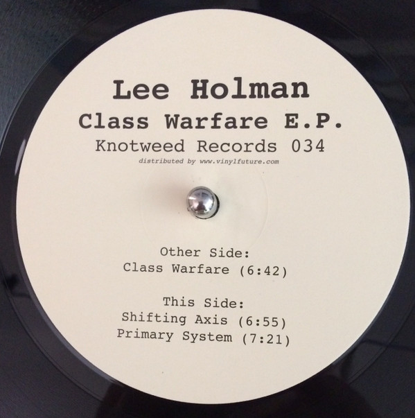 Lee Holman - Class Warfare E.P. | Knotweed Records (Knotweed Records 034)