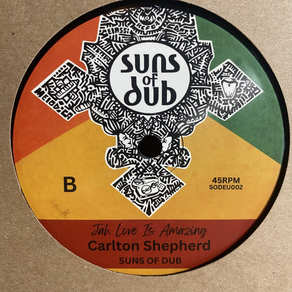 Macka B - Jah Love Is Amazing | Suns Of Dub (SODEU002) - 2 Macka B - Jah Love Is Amazing | Suns Of Dub (SODEU002) - 2