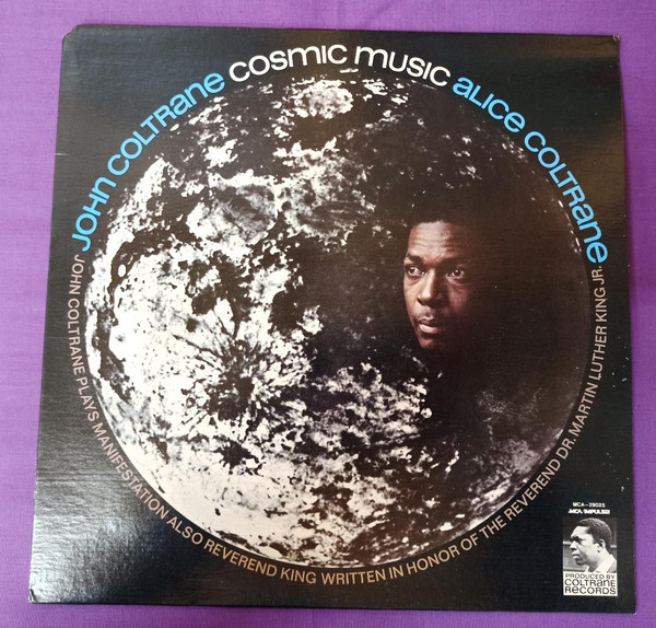 Alice Coltrane And John Coltrane - Cosmic Music | MCA Records (MCA-29025)