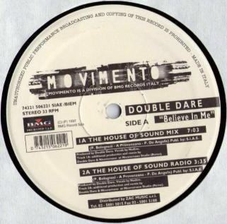 Double Dare - Believe In Me | Movimento (74321 506221)