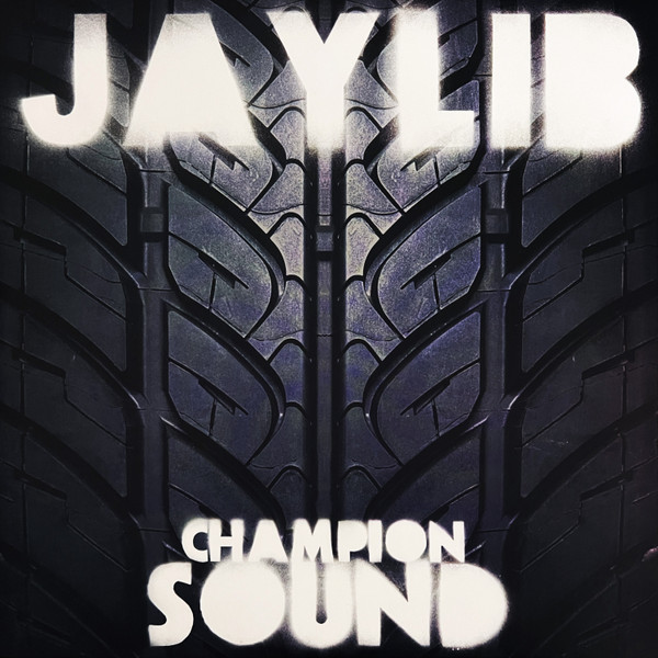 Jaylib - Champion Sound | Stones Throw Records (STH2062) - main