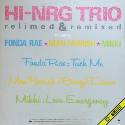 Various - Hi-NRG Trio (Relimed & Remixed) | Rams Horn Records (RHR 3413)