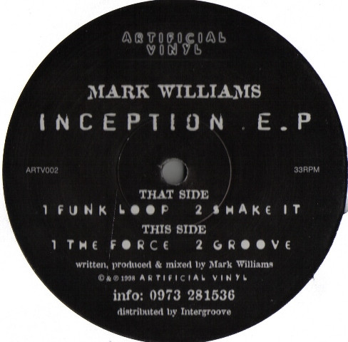 Mark Williams - Inception EP | Artificial Vinyl (ARTV002)