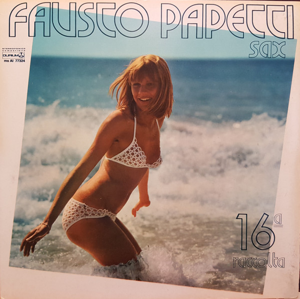 Fausto Papetti - 16a Raccolta | Durium (ms AI 77324) Fausto Papetti - 16a Raccolta | Durium (ms AI 77324)