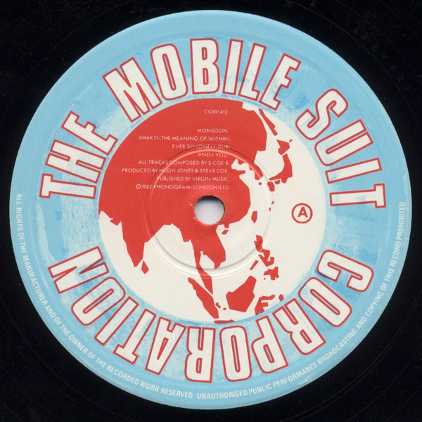 Monsoon - Shakti (The Meaning Of Within) | The Mobile Suit Corporation (CORP 412) - 2 Monsoon - Shakti (The Meaning Of Within) | The Mobile Suit Corporation (CORP 412) - 2