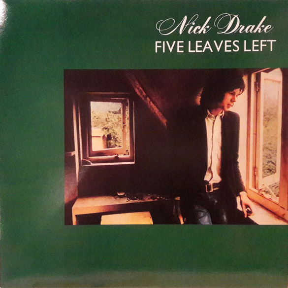 Nick Drake - Five Leaves Left | Island Records (ILPS 9105) - main