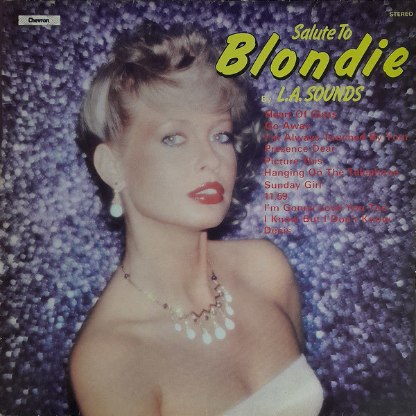 L.A. Sounds - Salute To Blondie | Chevron (CHVL 164) - main