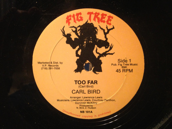 Carl Bird - Too Far | Fig Tree (N-001)