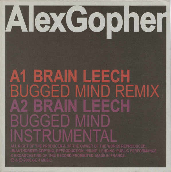Alex Gopher - Brain Leech | GO 4 Music (GO4. 04EP)