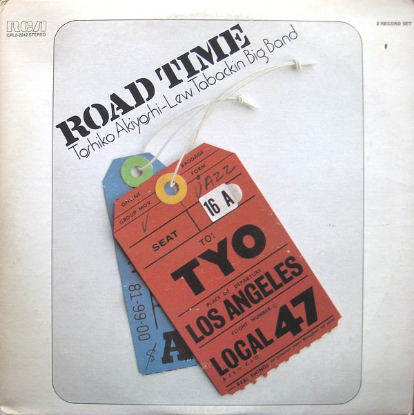 Toshiko Akiyoshi-Lew Tabackin Big Band - Road Time | RCA Victor (CPL2-2242)