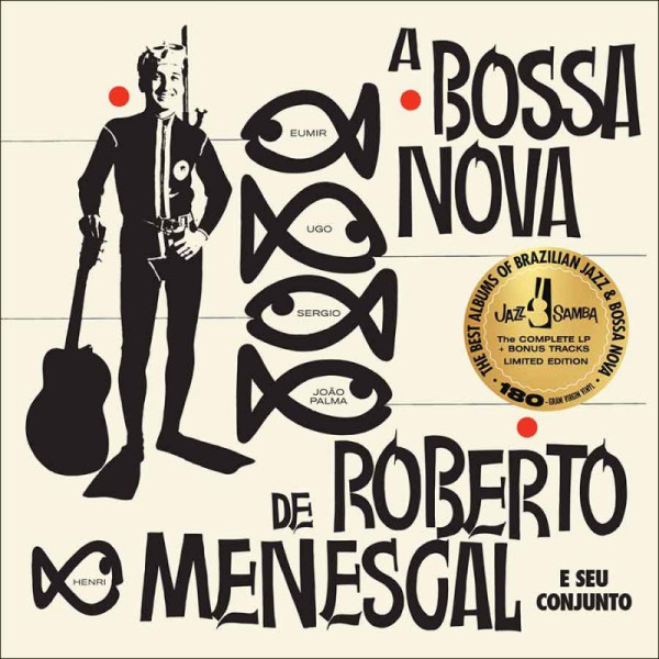 Roberto Menescal E Seu Conjunto - A Bossa Nova De Roberto Menescal E Seu Conjunto | Jazz Samba Records (709119)