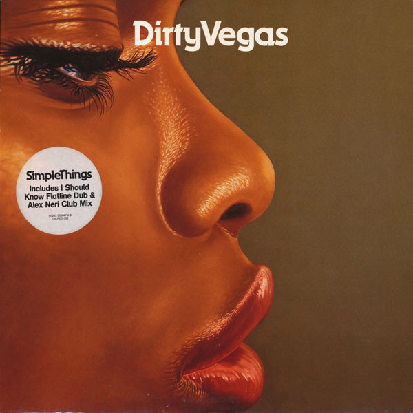 Dirty Vegas - Simple Things | Credence (12CRED 032) Dirty Vegas - Simple Things | Credence (12CRED 032)