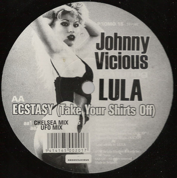Johnny Vicious Featuring Lula - Ecstasy (Take Your Shirts Off) | Promo (PROMO 18) - 2