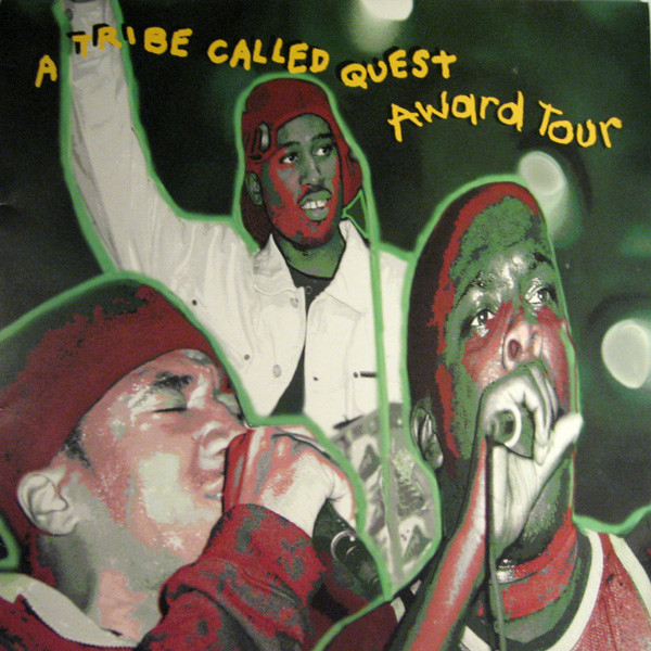 A Tribe Called Quest - Award Tour | Jive (JIVE T344)