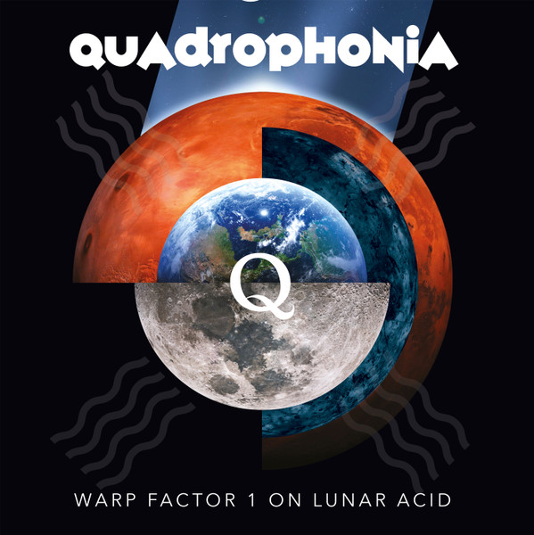 Quadrophonia - Warp Factor 1 On Lunar Acid | Nocturbulous Records (NTCLASS 008)