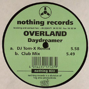 Overland - Daydreamer | Nothing Records (nothing 033)