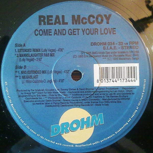 Real McCoy - Come And Get Your Love | Drohm (DROHM 034)