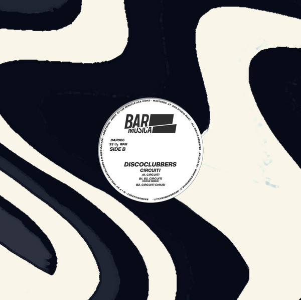 Discoclubbers , Discoclubbers - Circuiti | BAR Musica (BAR006)