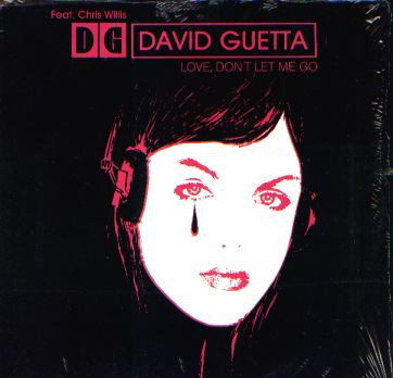David Guetta Feat. Chris Willis - Love, Don't Let Me Go | Gum Prod (724354635861)