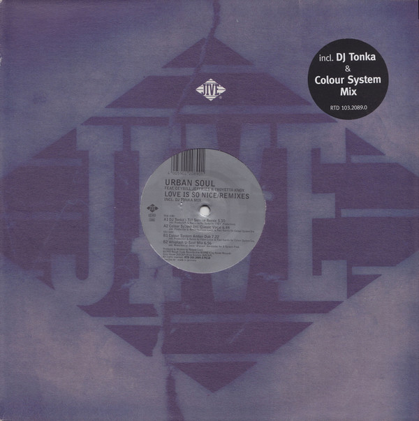 Urban Soul - Love Is So Nice (Remixes) | Jive (RTD 103.2089.0)