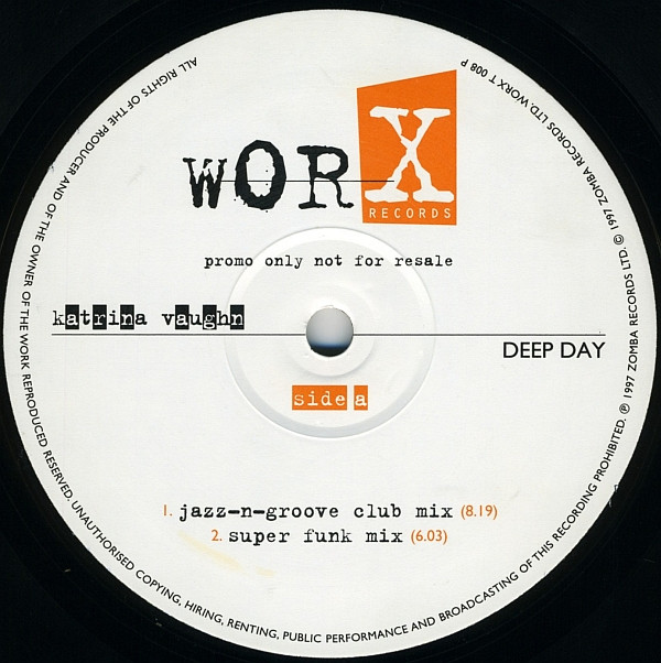 Katrina Vaughn - Deep Day | Worx Records (WORX T 008 P)