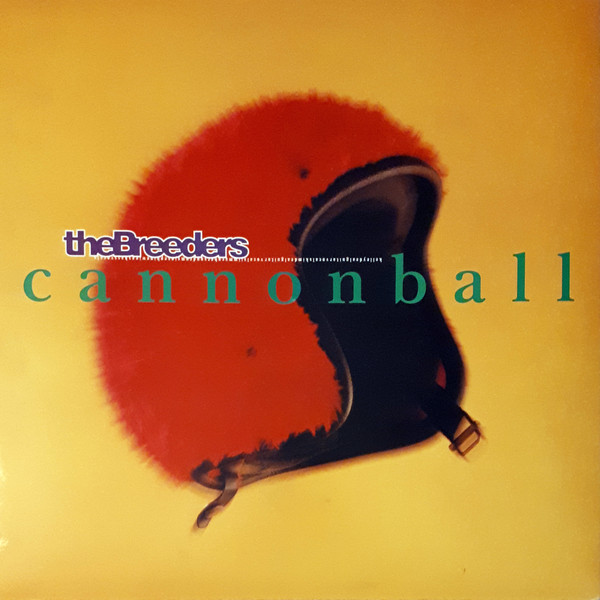 The Breeders - Cannonball | 4AD (BAD 3011) - main
