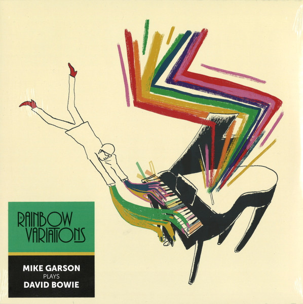 Mike Garson - The Rainbow Variations (Mike Garson Plays David Bowie) | Reference Recordings (3-760397-14376) - 2