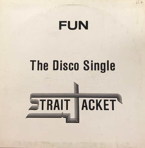 Strait Jacket - Fun | Showboat Records (SR 1001)