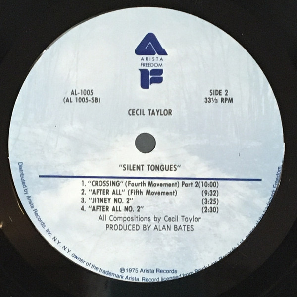 Cecil Taylor - Silent Tongues: Live At Montreux '74 | Arista (AL 1005) - 4