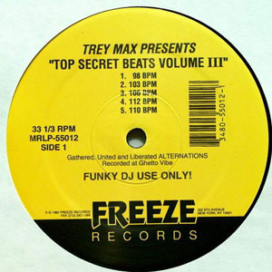 Trey Max - Top Secret Beats Volume III | Freeze Records (MRLP-55012)