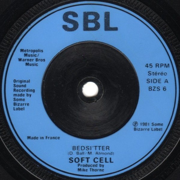 Soft Cell - Bedsitter | Some Bizzare (BZS 6) - 3