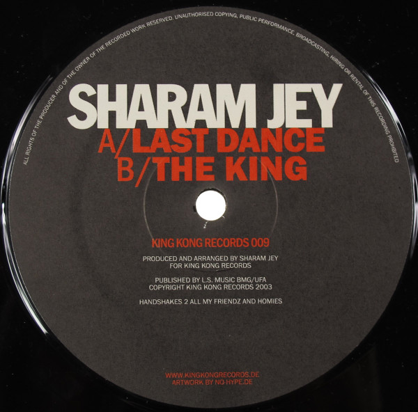 Sharam Jey - Last Dance! / The King | King Kong Records (KINGKONG 009)