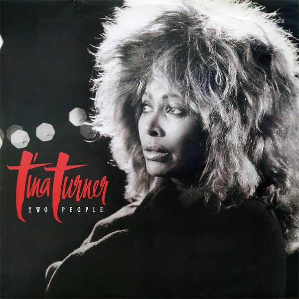 Tina Turner - Two People | Capitol Records (12CL 430)
