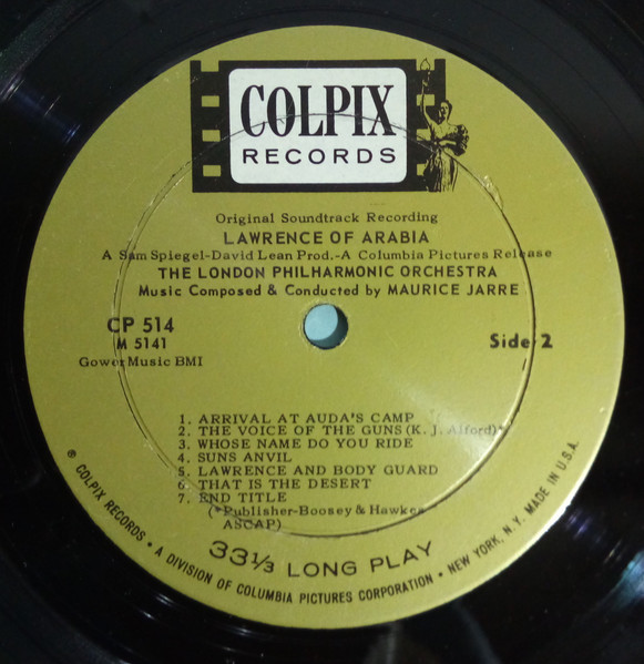 Maurice Jarre With London Philharmonic Orchestra - Original Soundtrack Recording: Lawrence Of Arabia | Colpix Records (CP 514) - 4 Maurice Jarre With London Philharmonic Orchestra - Original Soundtrack Recording: Lawrence Of Arabia | Colpix Records (CP 514) - 4