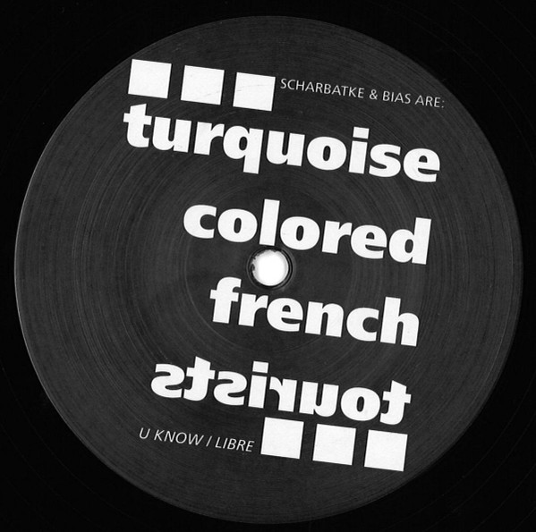 Turquoise Colored French Tourists - U Know / Libre | SO GLAD RECORDS (SGLD002)