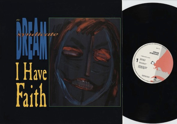 The Dream Syndicate - I Have Faith | Enigma (ENVT6) - 2 The Dream Syndicate - I Have Faith | Enigma (ENVT6) - 2