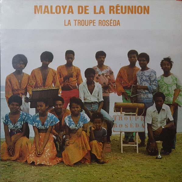 La Troupe Roséda - Maloya De La Réunion | Disques Issa (40022) - main