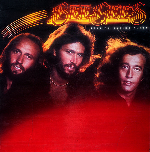 Bee Gees - Spirits Having Flown | RSO (24 79 222) - main